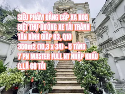 Bán villa bành văn trân, giáp quận 3, quận 10, 5 tầng 2 mặt tiền, 350m2 giá 68 tỷ